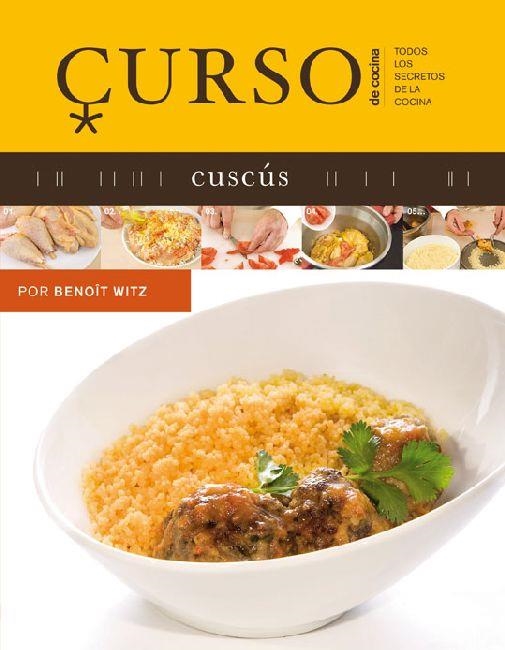 CUSCUS. CURSO DE COCINA | 9788496669574 | WITZ, BENOIT | Llibreria La Gralla | Librería online de Granollers