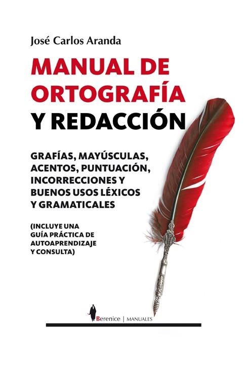 MANUAL DE ORTOGRAFIA Y REDACCION | 9788496756670 | ARANDA, JOSE CARLOS | Llibreria La Gralla | Llibreria online de Granollers