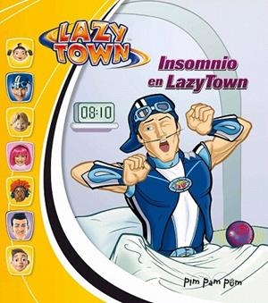 INSOMNIO EN LAZY TOWN | 9788434236981 | VARIOS | Llibreria La Gralla | Llibreria online de Granollers