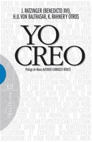 YO CREO | 9788499200217 | RATZINGUER, JOSEPH | Llibreria La Gralla | Llibreria online de Granollers