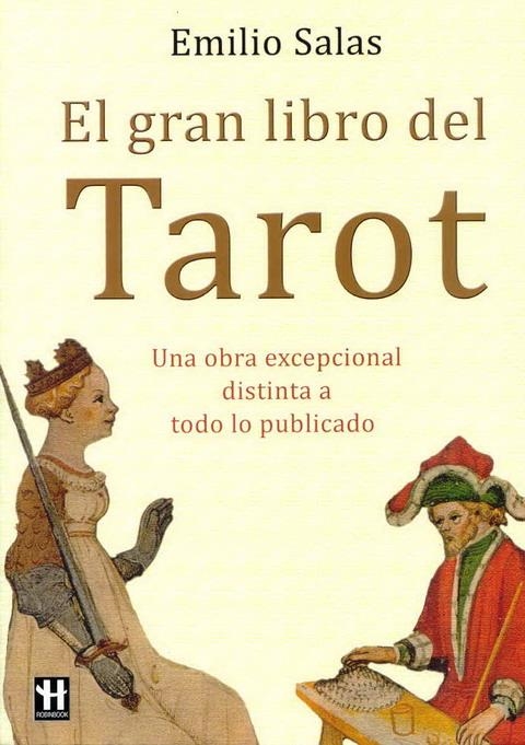 GRAN LIBRO DEL TAROT, EL | 9788479279998 | SALAS, EMILIO | Llibreria La Gralla | Librería online de Granollers