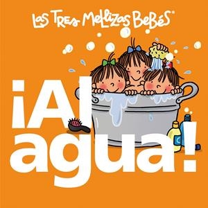AL AGUA (LAS TRES MELLIZAS BEBES) | 9788492419784 | CAPEDVILA,ROSER | Llibreria La Gralla | Llibreria online de Granollers