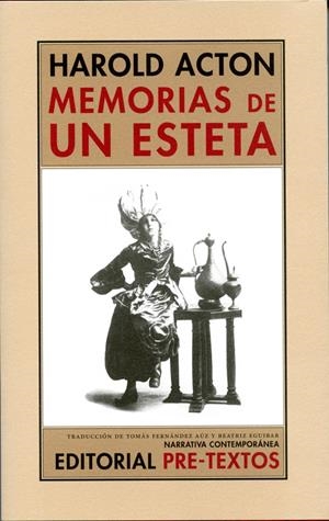 MEMORIAS DE UN ESTETA | 9788492913251 | ACTON, HAROLD | Llibreria La Gralla | Librería online de Granollers