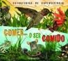 COMER O SER COMIDO (ESTRATEGIAS DE SUPERVIVENCIA | 9788434234239 | BARRES MANUEL, JOSEP MARIA | Llibreria La Gralla | Llibreria online de Granollers
