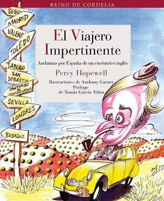 VIAJERO IMPERTINENTE, EL | 9788493692964 | HOPEWELL, PERCY | Llibreria La Gralla | Llibreria online de Granollers