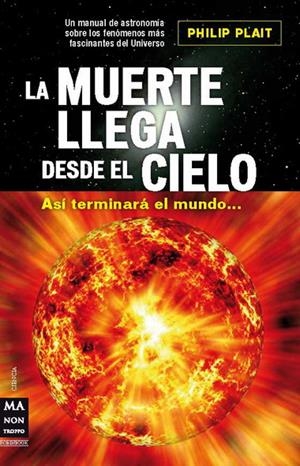 MUERTE LLEGA DESDE EL CIELO, LA | 9788496924734 | PLAIT, PHILIP | Llibreria La Gralla | Llibreria online de Granollers
