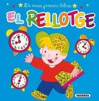 RELLOTGE, EL. ELS MEUS PRIMERS LLIBRES | 9788430525584 | RIGOL, F. | Llibreria La Gralla | Librería online de Granollers