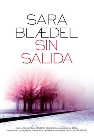 SIN SALIDA | 9788492682393 | BLAEDEL, SARA | Llibreria La Gralla | Librería online de Granollers