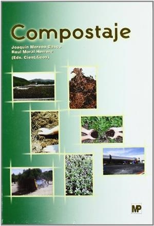 COMPOSTAJE | 9788484763468 | MORENO, JOAQUIN | Llibreria La Gralla | Llibreria online de Granollers