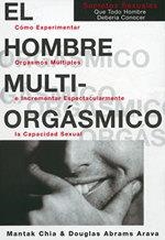HOMBRE MULTIORGÁSMICO, EL | 9788488066541 | CHIA, MANTAK; ABRAMS, DOUGLAS | Llibreria La Gralla | Llibreria online de Granollers