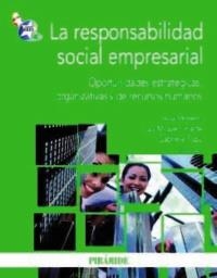 RESPONSABILIDAD SOCIAL EMPRESARIAL, LA | 9788436823660 | MORENO, ANA; URIARTE, LUIS MIGUEL; TOPA, GABRIELA | Llibreria La Gralla | Llibreria online de Granollers