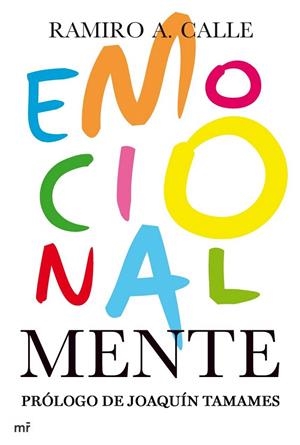 EMOCIONALMENTE | 9788427036239 | CALLE, RAMIRO A. | Llibreria La Gralla | Librería online de Granollers