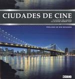 CIUDADES DE CINE | 9788475566801 | HELLMANN, CLAUDIA / WEBER HOF, CLAUDINE | Llibreria La Gralla | Librería online de Granollers
