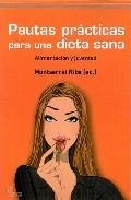 PAUTES PRÁCTIQUES PER UNA DIETA SANA | 9788492806157 | RIBA SICART, M. | Llibreria La Gralla | Librería online de Granollers