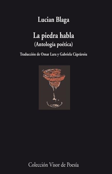 PIEDRA HABLA, LA. ANTOLOGIA POETICA | 9788498957518 | BLAGA, LUCIAN | Llibreria La Gralla | Librería online de Granollers