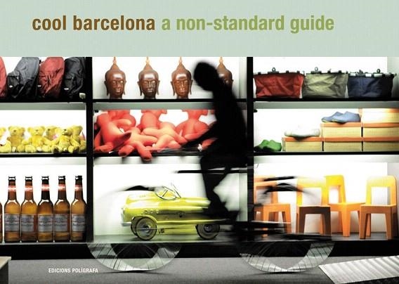 COOL BARCELONA | 9788434312333 | VIDAL RIBAS, OLYMPIA | Llibreria La Gralla | Librería online de Granollers