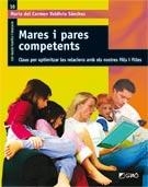 MARES I PARES COMPETENTS | 9788478279050 | VALDIVIA SÁNCHEZ, MARIA DEL CARMEN | Llibreria La Gralla | Librería online de Granollers