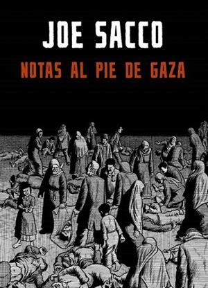 NOTAS AL PIE DE GAZA | 9788439722526 | SACCO, JOE | Llibreria La Gralla | Librería online de Granollers