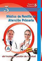 MÉDICO DE FAMILIA DE ATENCIÓN PRIMARIA.TEMARIO 3 (INSTITUTO CATALÁN DE LA SALUD) | 9788467634877 | EDITORIAL MAD/CABALLERO OLIVER, ANTONIO/SILVA GARCIA, LUIS/BUENO MARISCAL, CLAUDIO/FERNANDEZ DE LA F | Llibreria La Gralla | Llibreria online de Granollers