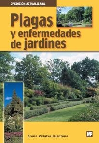 PLAGAS Y ENFERMEDADES DE JARDINES | 9788484761785 | VILLANA | Llibreria La Gralla | Librería online de Granollers