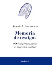 MEMORIA DE TESTIGOS | 9788436823516 | MANZANERO PUEBLA, ANTONIO LUCAS | Llibreria La Gralla | Librería online de Granollers