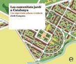 COMUNITATS JARDI A CATALUNYA, LES | 9788498803877 | FRANQUESA, JORDI | Llibreria La Gralla | Llibreria online de Granollers