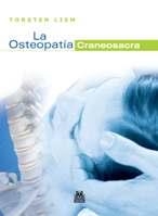 OSTEOPATÍA CRANEOSACRA, LA (BICOLOR) | 9788499100036 | LIEM, TORSTEN | Llibreria La Gralla | Librería online de Granollers