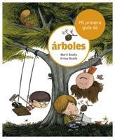 MI PRIMERA GUIA DE ARBOLES | 9788424632519 | BOADA, MARTI / BOADA, ARNAU | Llibreria La Gralla | Librería online de Granollers
