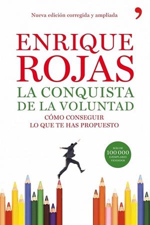 CONQUISTA DE LA VOLUNTAD, LA | 9788484608240 | ROJAS, ENRIQUE | Llibreria La Gralla | Llibreria online de Granollers