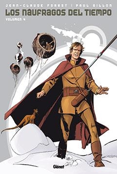 NAUFRAGOS DEL TIEMPO 4, LOS | 9788499470016 | GILLON, PAUL | Llibreria La Gralla | Librería online de Granollers