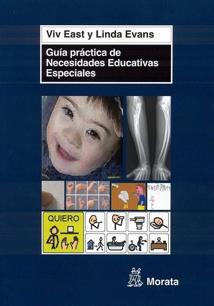 GUÍA PRÁCTICA DE NECESIDADES EDUCATIVAS ESPECIALES | 9788471126092 | EAST, VIV; EVANS, LINDA | Llibreria La Gralla | Llibreria online de Granollers