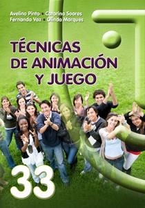 TECNICAS DE ANIMACIÓN Y JUEGO | 9788498423464 | PINTO, AVELINO I D'ALTRES | Llibreria La Gralla | Librería online de Granollers