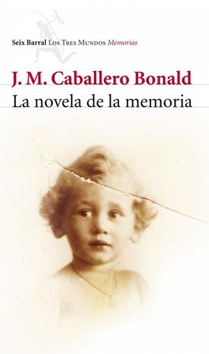 NOVELA DE LA MEMORIA, LA | 9788432212772 | CABALLERO BONALD, J.M. | Llibreria La Gralla | Librería online de Granollers