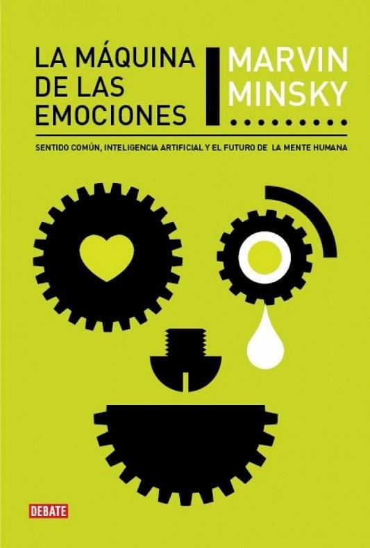 MAQUINA DE LAS EMOCIONES, LA  | 9788483068564 | MINSKY, MARVIN | Llibreria La Gralla | Librería online de Granollers
