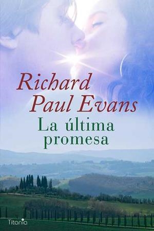 ÚLTIMA PROMESA, LA | 9788496711808 | EVANS, RICHARD PAUL | Llibreria La Gralla | Llibreria online de Granollers