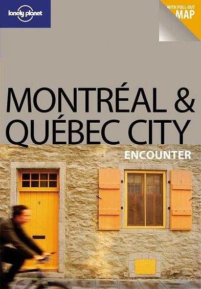 MONTREAL AND QUEBEC CITY ENCOUNTER GUIA LONELY PLANET (ANGLÈS) | 9781741790559 | REGIS ST.LOUIS | Llibreria La Gralla | Librería online de Granollers