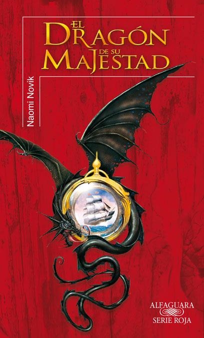 DRAGON DE SU MAJESTAD, EL (SERIE ROJA) | 9788420405193 | NOVIK, NAOMI | Llibreria La Gralla | Llibreria online de Granollers