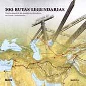 100 RUTAS LEGENDARIAS | 9788498014372 | LYE, KEITH | Llibreria La Gralla | Llibreria online de Granollers