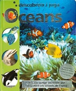 OCEANS (DESCOBREIX I JUGA) | 9788479425418 | EDWARDS, HERMIONE | Llibreria La Gralla | Llibreria online de Granollers