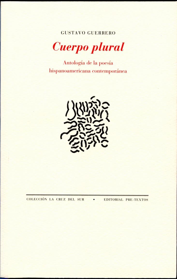 CUERPO PLURAL. ANTOLOGIA DE LA POESIA HISPANOAMERICANA CONTEMPORANEA | 9788492913176 | GUERRERO, GUSTAVO | Llibreria La Gralla | Librería online de Granollers