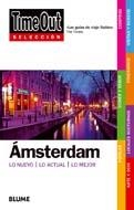 ÁMSTERDAM GUIA TIME OUT SELECCION | 9788498014594 | VARIOS AUTORES | Llibreria La Gralla | Llibreria online de Granollers