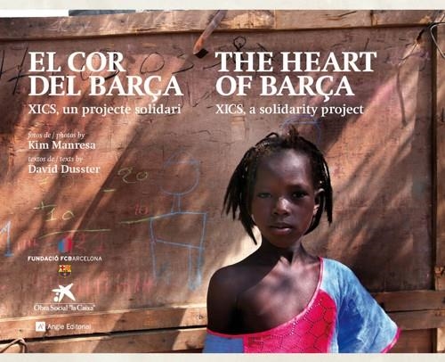COR DEL BARÇA, EL / HEART OF BARÇA, THE | 9788492758807 | MANRESA, KIM (FOT) / DUSSTER, DAVID (TEXT) | Llibreria La Gralla | Llibreria online de Granollers
