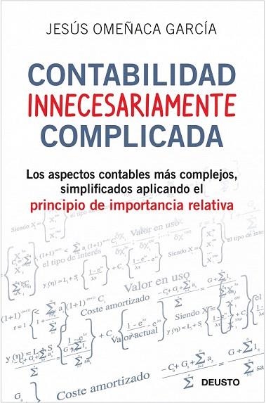 CONTABILIDAD INNECESARIAMENTE COMPLICADA | 9788423427703 | OMEÑACA GARCIA, JESUS | Llibreria La Gralla | Librería online de Granollers