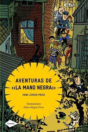 AVENTURAS DE LA MANO NEGRA (COMETA) | 9788408090922 | JÜRGEN PRESS, HANS | Llibreria La Gralla | Librería online de Granollers