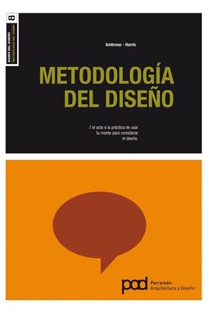 METODOLOGIA DEL DISEÑO | 9788434236639 | AMBROSE; HARRIS | Llibreria La Gralla | Llibreria online de Granollers