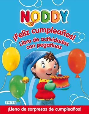 NODDY. ¡FELIZ CUMPLEAÑOS! LIBRO DE ACTIVIDADES CON PEGATINAS | 9788444165271 | CHORION | Llibreria La Gralla | Librería online de Granollers