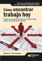 COMO ENCONTRAR TRABAJO HOY | 9788492956111 | RODRIGUEZ DE LLAUDER, MARTA | Llibreria La Gralla | Librería online de Granollers