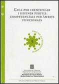 GUIA PER IDENTIFICAR I DEFINIR PERFILS COMPETENCIALS PER AMBITS FUNCIONALS | 9788439382065 | Llibreria La Gralla | Llibreria online de Granollers