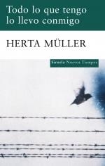 TODO LO QUE TENGO LO LLEVO CONMIGO | 9788498414004 | MÜLLER, HERTA | Llibreria La Gralla | Llibreria online de Granollers