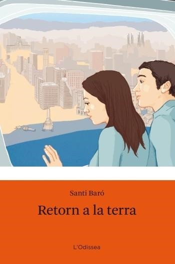 RETORN A LA TERRA | 9788499321110 | BARO, SANTIAGO | Llibreria La Gralla | Llibreria online de Granollers
